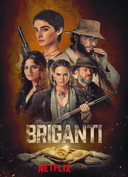 Briganti - Saison 1 wiflix