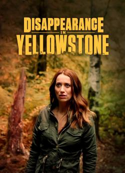 Disappearance in Yellowstone wiflix