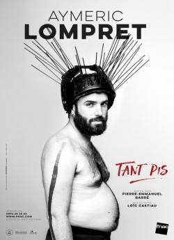 Aymeric Lompret - Tant Pis. wiflix