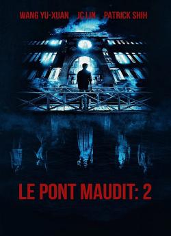 Le Pont maudit: 2 wiflix