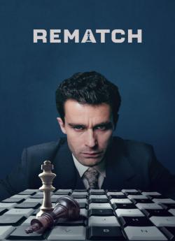 Rematch - Saison 1 wiflix