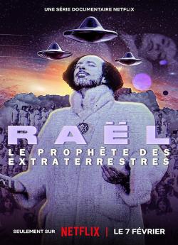 Raël : Le prophète des extraterrestres - Saison 1 wiflix