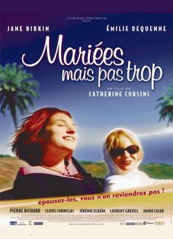 Mariées mais pas trop wiflix