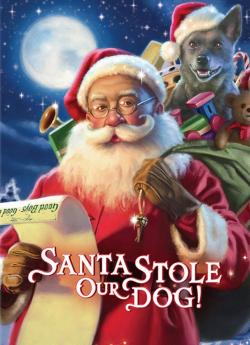 Santa Stole Our Dog: A Merry Doggone Christmas! wiflix