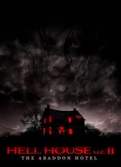 Hell House LLC II: The Abaddon Hotel wiflix