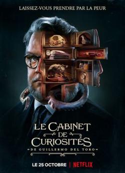 Le Cabinet de curiosités de Guillermo del Toro - Saison 1 wiflix