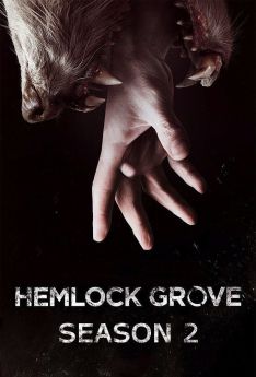 Hemlock Grove - Saison 2 wiflix