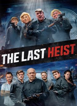 The Last Heist wiflix