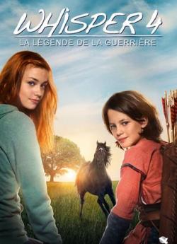 Whisper 4 : la légende de la guerrière wiflix