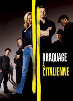 Braquage à l'italienne wiflix