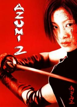 Azumi 2 wiflix