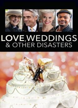 Love, Weddings & Other Disasters wiflix