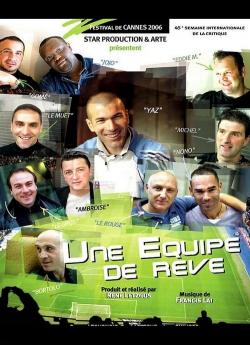 Une équipe de rêve / Zidane's Dream Team wiflix