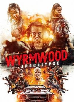 Wyrmwood: Apocalypse wiflix