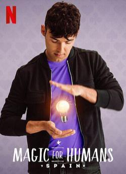 Magic for Humans : Espagne - Saison 1 wiflix