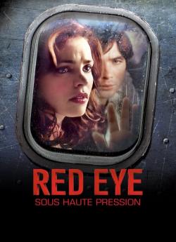 Red Eye:  sous haute pression wiflix