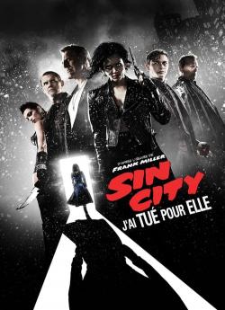 Sin City: J'ai Tué Pour Elle wiflix