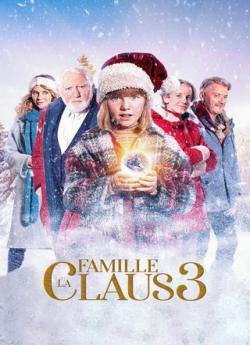 La Famille Claus 3 wiflix