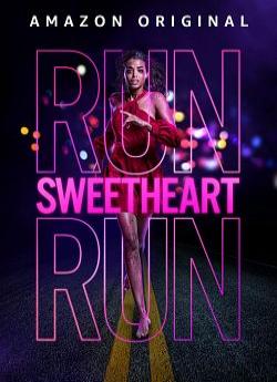 Run Sweetheart Run wiflix