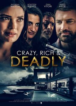 Crazy, Rich and Deadly wiflix