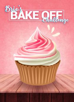 Brie's Bake Off Challenge wiflix