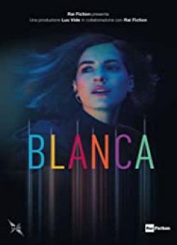 Blanca - Saison 1 wiflix