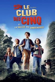 Le Club des Cinq et la vallée des dinosaures wiflix