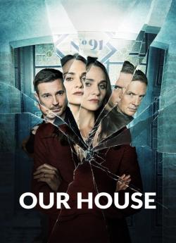 Our House - Saison 1 wiflix