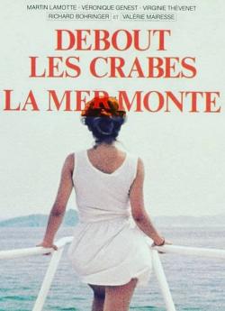 Debout les crabes, la mer monte ! wiflix