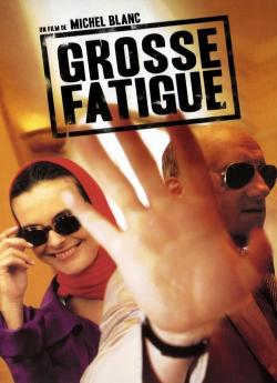 Grosse fatigue wiflix