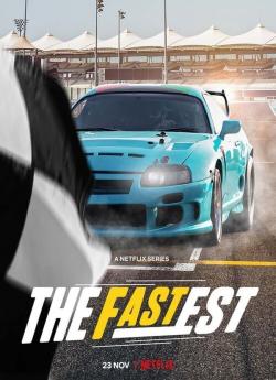 The Fastest (2021) - Saison 1 wiflix