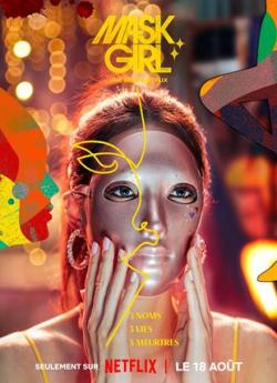 Mask Girl - Saison 1 wiflix