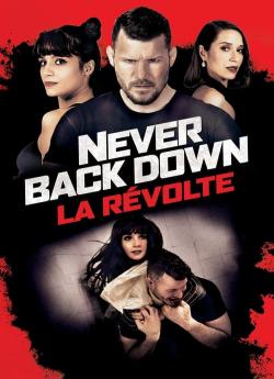 Never Back Down: Revolt wiflix