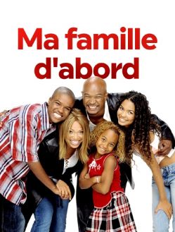 Ma Famille d'abord - Saison 5 wiflix