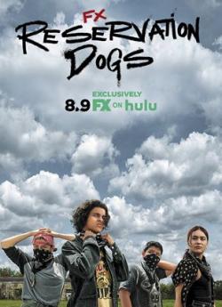 Reservation Dogs - Saison 1 wiflix