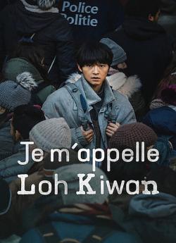 Je m'appelle Loh Kiwan wiflix