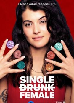 Single Drunk Female - Saison 1 wiflix