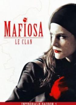 Mafiosa - Saison 1 wiflix