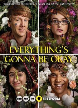 Everything’s Gonna Be Okay - Saison 2 wiflix