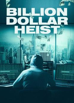 Billion Dollar Heist wiflix