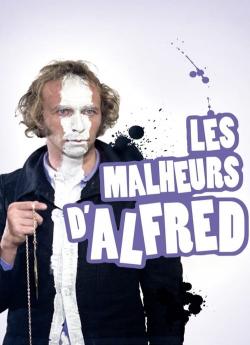 Les Malheurs d'Alfred wiflix