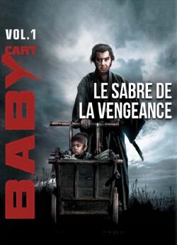 Baby Cart vol.1 : Le sabre de la vengeance wiflix