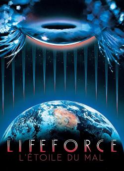 Lifeforce, l'Etoile du Mal wiflix