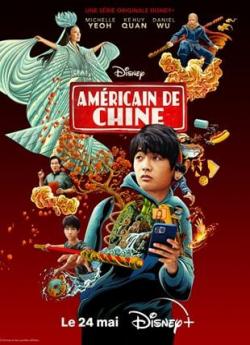 Américain de Chine - Saison 1 wiflix