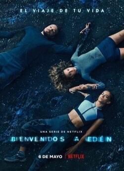 Bienvenidos a Edén - Saison 1 wiflix