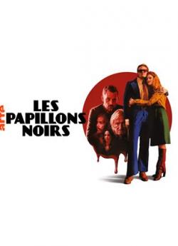 Les Papillons noirs - Saison 1 wiflix