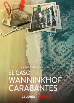 Meurtres sur la Costa del Sol : l’Affaire Wanninkhof-Carabantes wiflix