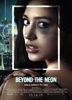 Beyond The Neon wiflix