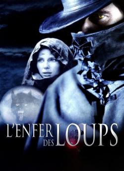 L'Enfer des loups wiflix