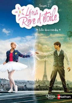 Léna Rêve d'étoile - Saison 2 wiflix